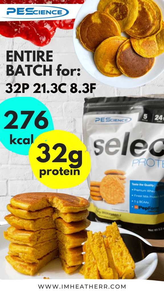 PEScience Select Protein Pumpkin Pancakes by imheatherr using Snickerdoodle flavour (276 calories, 32g protein); infographic 1 for Pinterest
